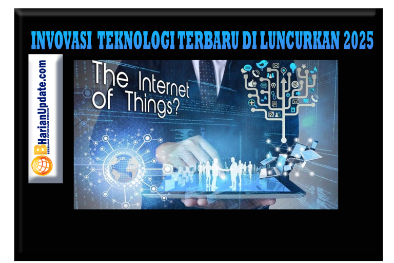 Daftar Inovasi Teknologi