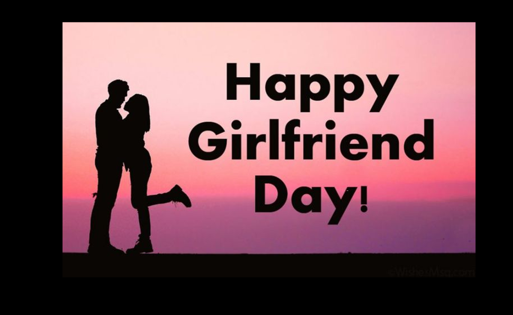 Happy Girlfriend Day